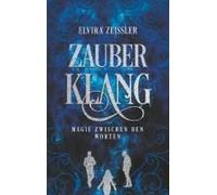 Zauberklang - Magie Zwischen Den Worten