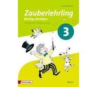 Zauberlehrling 3. Arbeitsheft. Vereinfachte Ausgangsschrift Va. Bayern