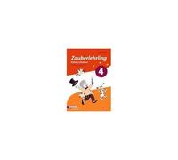 Zauberlehrling 4. Arbeitsheft. Sas Schulausgangsschrift. Bayern