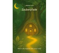Zauberpfade: Reise in die magische Welt eines Trolls!