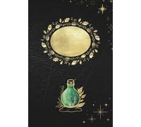 Zaubertrank der Schatten - Gold-Grün Edition: Ästhetisches Fantasy-Journal mit Mondphasen & Zauberflasche | 150 Seiten | Blanko
