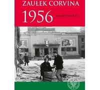 Zaułek Corvina 1956 - Gergely Pongratz (livre en polonais)