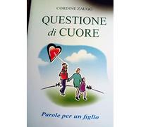Zaugg Corinne - Questione Di Cuore. Parole per Un F [Import]