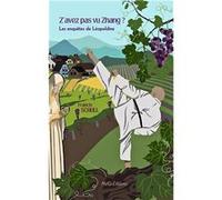 Z'avez pas vu Zhang ? Francis Schull (Auteur)