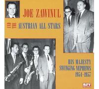 Zawinul, Joe - His Majesty's Swinging Nephews 1954-1957