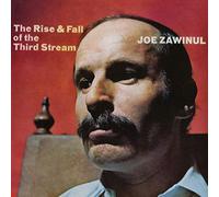 Zawinul - Rise and Fall of the Third Stream