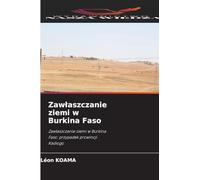 Zawlaszczanie ziemi w Burkina Faso