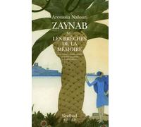 Zaynab ou les brèches de la mémoire – Actes Sud
