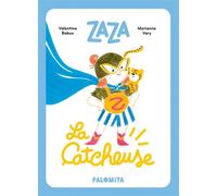 Zaza la catcheuse - Marianne Vary - Palomita - cartonné - Album jeunesse