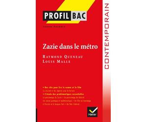 Zazie dans le métro de Raymond Queneau et Louis Malle