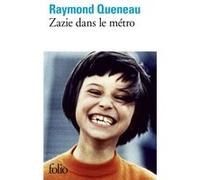 Raymond Queneau – Zazie dans le métro – Roman – Gallimard Poche