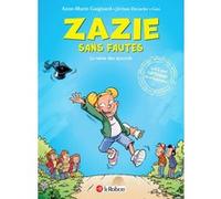 Anne-Marie Gaignard – Zazie sans fautes – La reine des accords – Cartonné