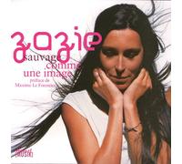 Zazie, Sauvage comme une image