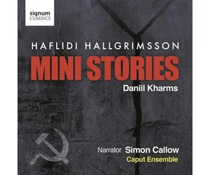 Zbigniew Dubik - Mini Stories : Oeuvre de Haflidi Hallgrimsson Sur des Écrits de Daniil Kharms