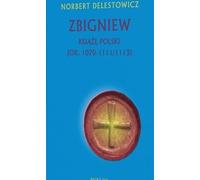 Zbigniew, duc de Pologne (vers 1070-1111/1113)