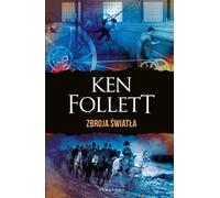 Zbroja światła - Ken Follett (livre en polonais)