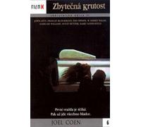 Zbytecna krutost (Blood simple) (Tchèque version)
