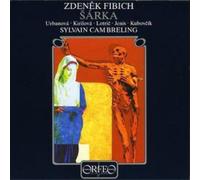 Zdenek Fibich Sarka (Urbanova, Jenis, Cambreling) (CD) Album