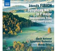 Zdenek Fibich: Symphony No. 1; Impressions from the Countryside [CD] NEUF