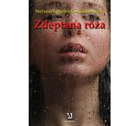 Zdeptana róża - Stefan Jagielnicka-Kamieniecka (Buch auf Polnisch)