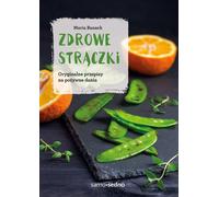 Zdrowe strączki - Maria Banach (littérature, santé en polonais)