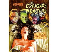Ze Craignos Monsters - Tome 04: Le retour du fils de la vengeance