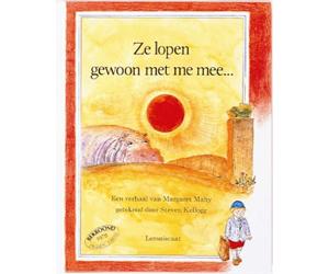 Ze lopen gewoon met me mee ...: een verhaal van Margaret Mahy