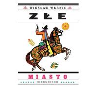 Złe miasto - Wiesław Wernic (Buch auf Polnisch)