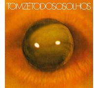 Ze, Tom - Todo Os Olhos