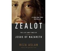 Zealot: The Life and Times of Jesus of Nazareth.