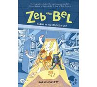 Zeb and Bel: Night of the Bodega Cat: A Graphic Novel