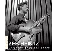 Zeb Heintz - Straight from the heart