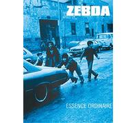 Zebda : Essence ordinaire