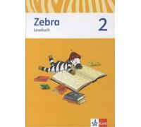 Zebra 2: Lesebuch Klasse 2 (Zebra. Ausgabe ab 2011) (Relié)