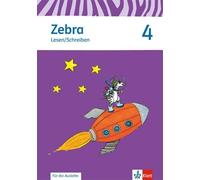 Zebra 4: Heft Lesen/Schreiben (ausleihfähig) Klasse 4 (Zebra. Ausgabe ab (Poche)