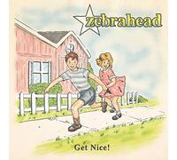 Zebrahead - Get Nice