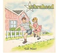 Zebrahead - Get Nice! by Zebrahead (2011) Audio CD