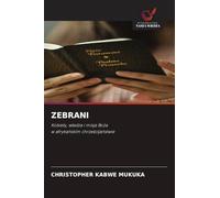 ZEBRANI: Kobiety, w¿adza i misja Bo¿aw afryka¿skim chrze¿cija¿stwie