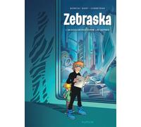 Zebraska - Tome 1 - Un garçon pas comme les autres T1/2