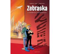 Zebraska - Tome 2 - Le secret de la Grande Bascule - Éric Corbeyran - Dupuis - ebook (ePub illustré) - Bande dessinée