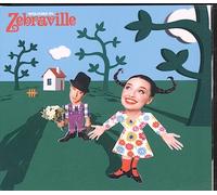 Zebraville - Welcome To Zebraville