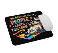 Zèbre Mignon Et Coloré. Ma Tolérance Envers Les Gens Dure Jusqu'À Ce Moment. Mouse Pad Durable Tapis De Souris Portable Tapis De Souris Gaming pour Maison Bureau Jeu 25X30Cm