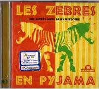 Zèbres en pyjama, Les - un après-midi sans histoire