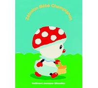 ZEBULON BEBE CHAMPIGNON