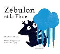 Zébulon et la pluie