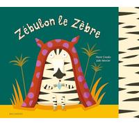 Zebulon le Zebre