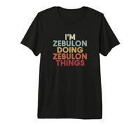 Zebulon Name Zebulon Personalized Name First Given T-Shirt Haut de Gamme