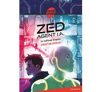 Zed, agent I.A. - Le tableau disparu