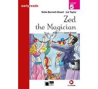 Zed The Magician (A1/Level 5) Burnett-Stuart Nella (Auteur), Liz Taylor (Auteur)