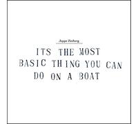Zeeberg, Jeppe - It's The Most Basic Thing You Can Do on a Boat [Import]